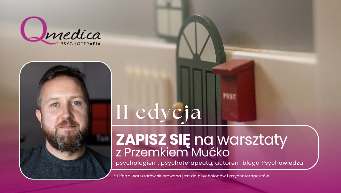 warsztat dla psychologów z przemkiem mućko - Praca z krzesłami w terapii schematu